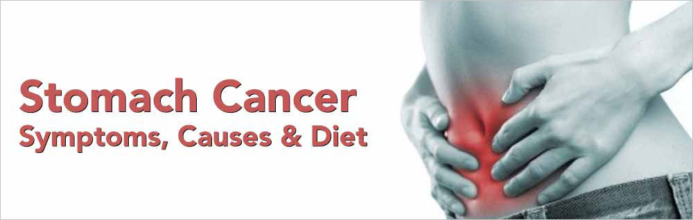 Stomach Cancer Causes, Symptom, Stages, Diet